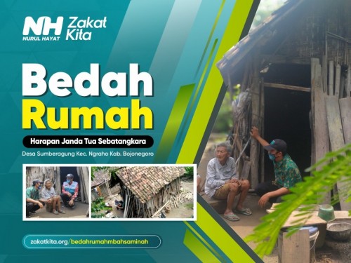 Bedah Rumah untuk Janda Tua Sebatangkara