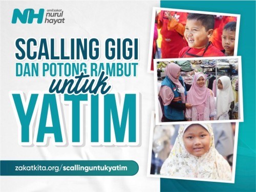 Scalling Gigi dan Potong Rambut untuk Yatim