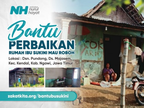 Perbaiki Rumah Bu Sukini yang Mau Roboh