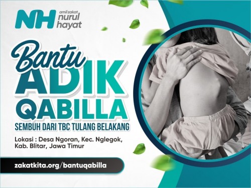 Bantu Adik Qabilla Sembuh dari TBC Tulang Belakang