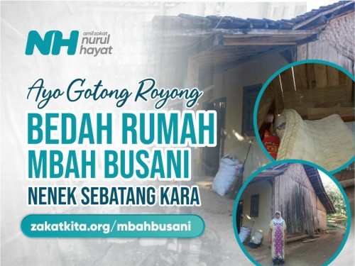 Bedah Rumah Nenek Sebatang kara