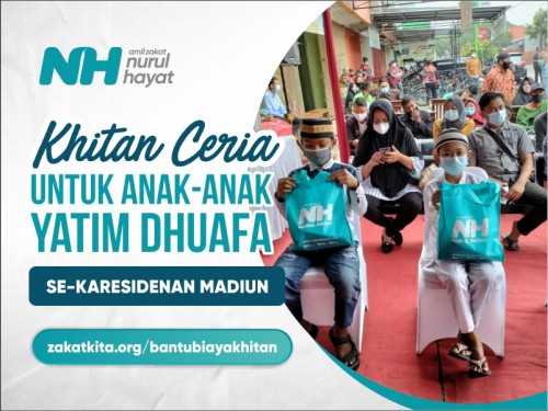 Khitan Ceria Yatim Dhuafa se-Karesidenan Madiun