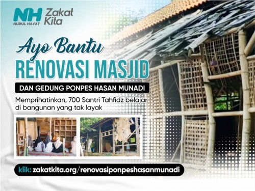 Renovasi Masjid dan Gedung Ponpes Hasan Munadi