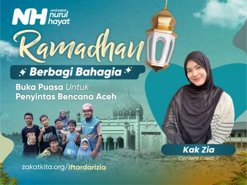 Berbagi Buka Puasa di Aceh Bareng Kak Zia