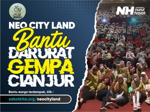 NEO CITY LAND Bantu Darurat Gempa Cianjur