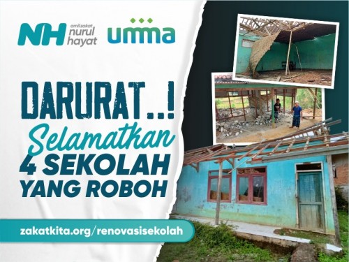Bersama Umma Selamatkan 4 Sekolah yang Roboh